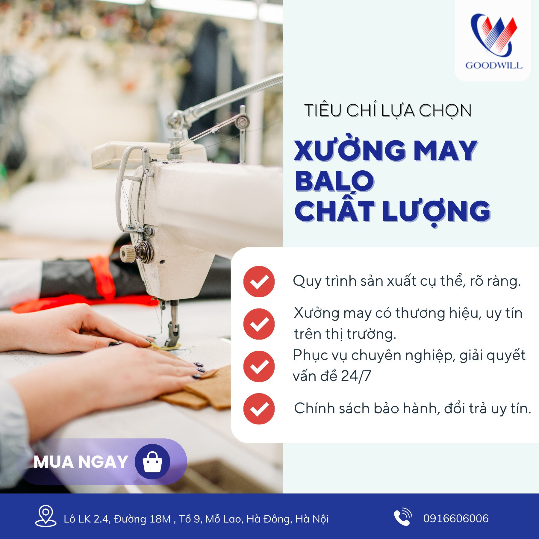 Tiêu Chí Lựa Chọn Xưởng May Balo Uy Tín – Vì Sao Goodwill Là Địa Chỉ Hàng Đầu?